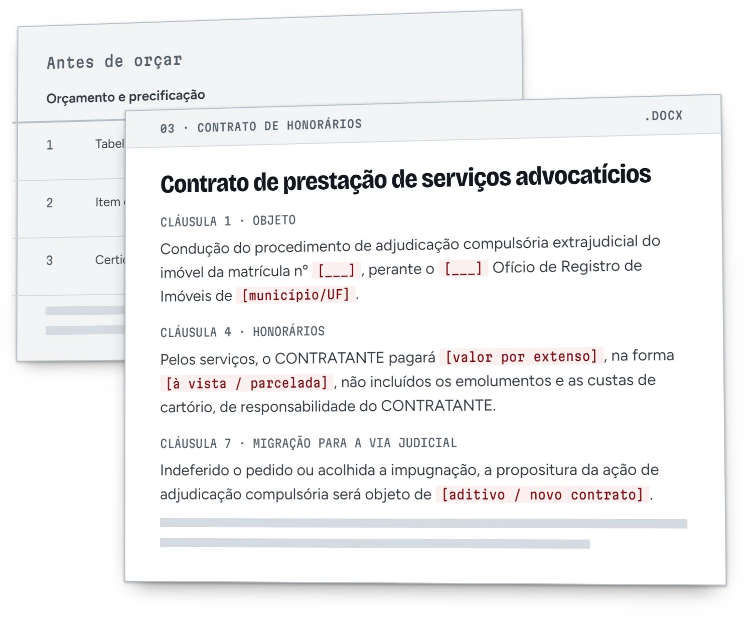 O contrato de honorários do kit, com as cláusulas de objeto, honorários e migração para a via judicial, e os campos preenchíveis destacados; atrás, a página de orçamento e precificação do manual